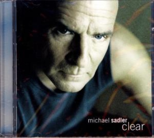 Michael Sadler – Clear