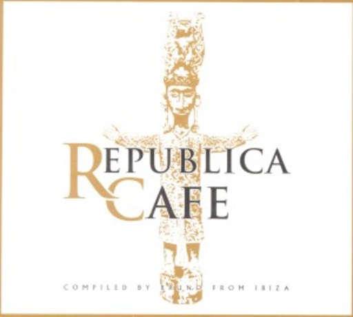 Diverse – Republica Café - Compiled By Bruno From Ibiza