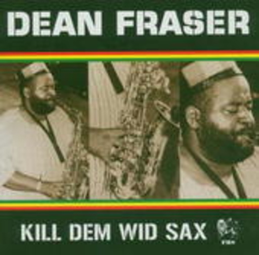 Kill Dem Wid Sax (RAS Collection)