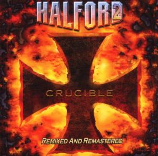 Halford – Crucible - Remixed