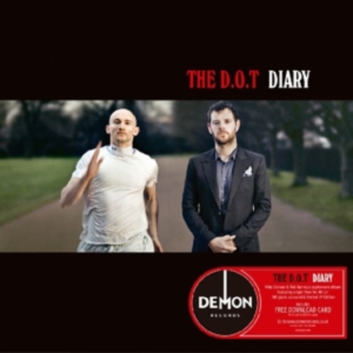 D.O.T. – Diary