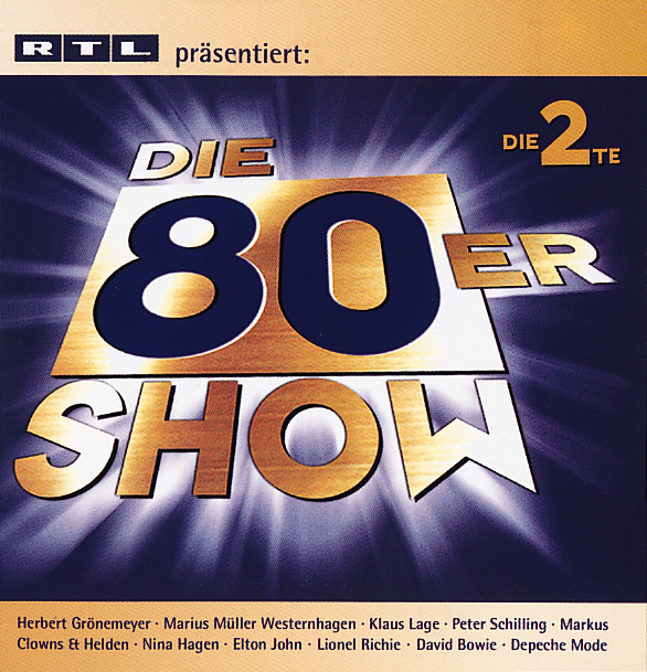 Diverse – Die 80er Show - Die 2te (RTL präsentiert)
