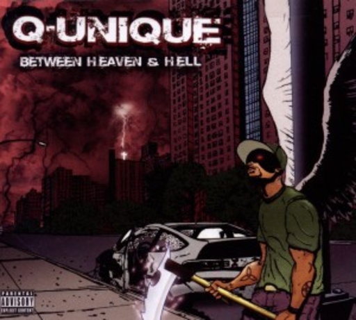 Q-Unique – Between Heaven And Hell