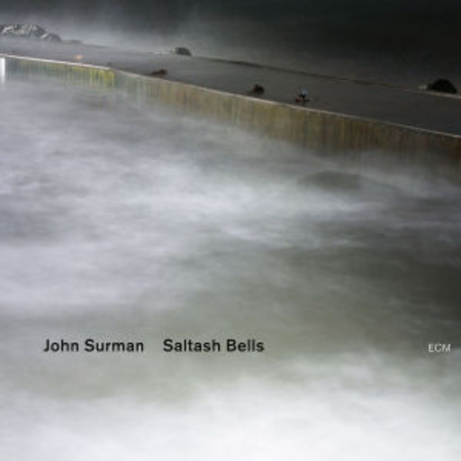 John Surman – Saltash Bells