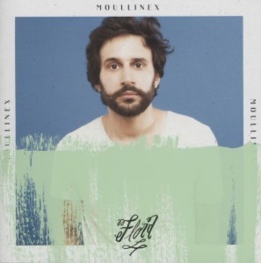 Moullinex – Flora