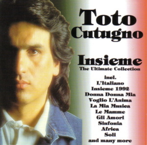 Toto Cutugno – Insieme - The Ultimate Collection
