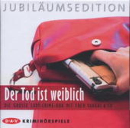 Diverse – Der Tod ist weiblich - Jubiläumsedition