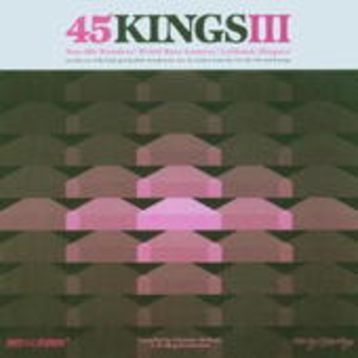 Diverse – 45 Kings Vol. 3
