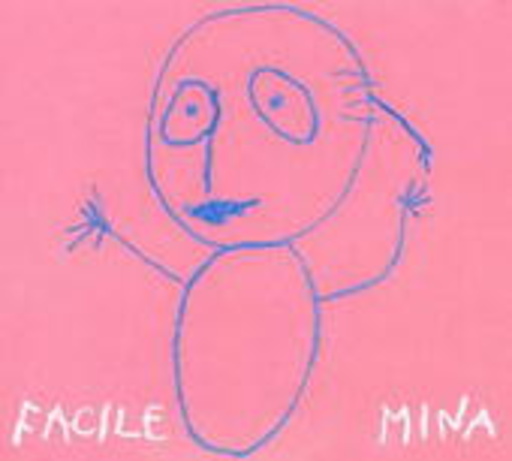 Mina – Facile