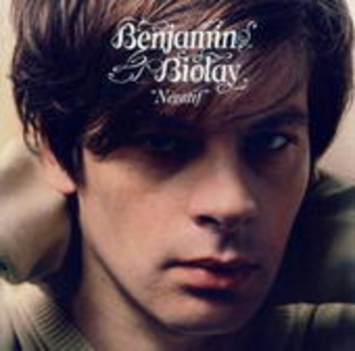 Benjamin Biolay – Négatif
