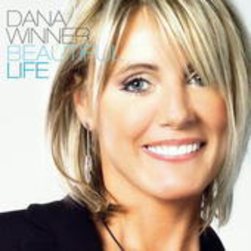 Dana Winner – Beautiful Life