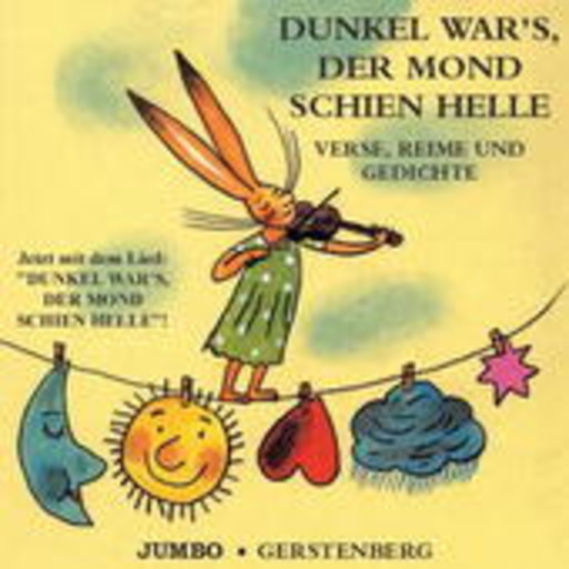 Edmund Jacoby/Donata Höffer/Peter Franke/Ulrich Maske – Dunkel war's, der Mond schien helle - Verse, Reime und Gedichte