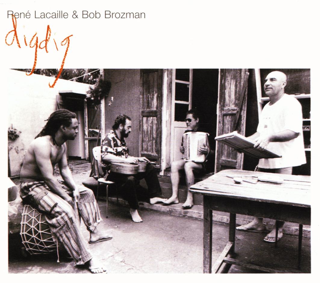 René Lacaille & Bob Brozman – Digdig
