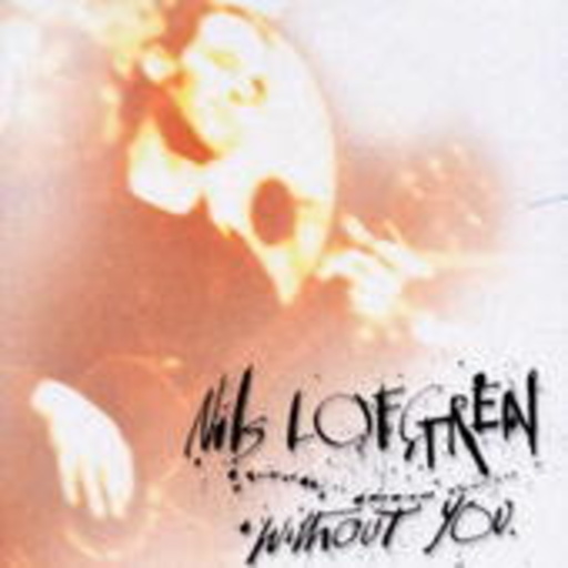 Nils Lofgren – Without You