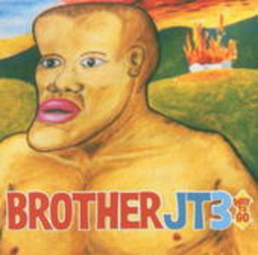 Brother JT3 – Way To Go