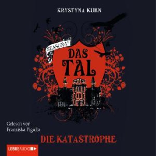 Krystyna Kuhn – Das Tal Season 1: Die Katastrophe
