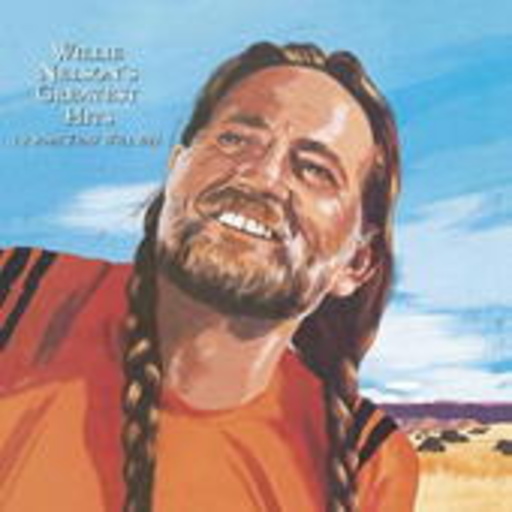 Willie Nelson – Willie Nelson's Greatest Hits (& Some That Will Be)