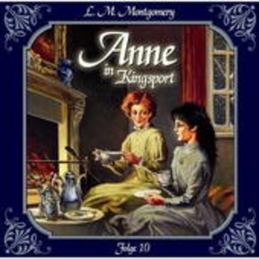 Diverse – Anne in Kingsport - Erste Erfolge als Schriftstellerin (10)