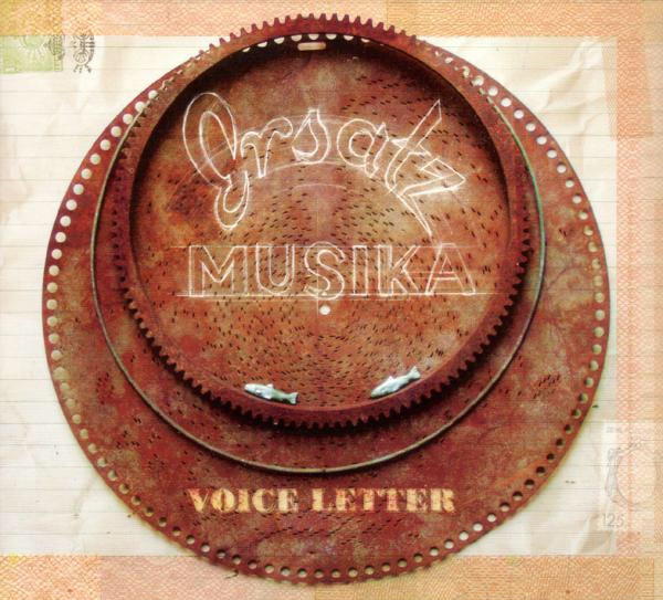 Ersatzmusika – Voice Letter