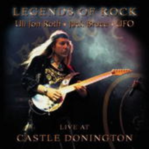 Uli Jon Roth – Legends Of Rock - Live At Castle Donington