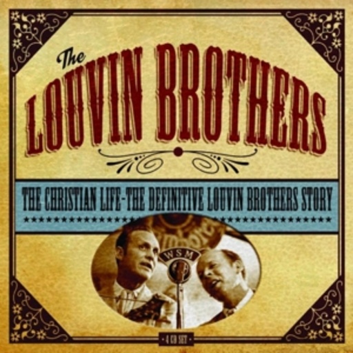 The Louvin Brothers – The Christian Life