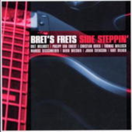 Bret's Frets feat. Philipp van Endert – Side Steppin'