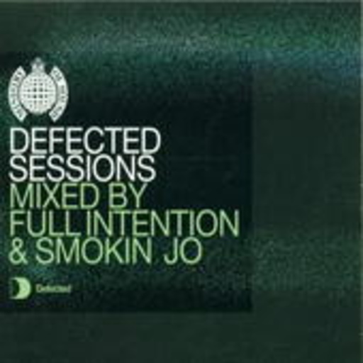 Diverse – Defected Sessions - Mixed by Full Intention & Smokin 'Jo