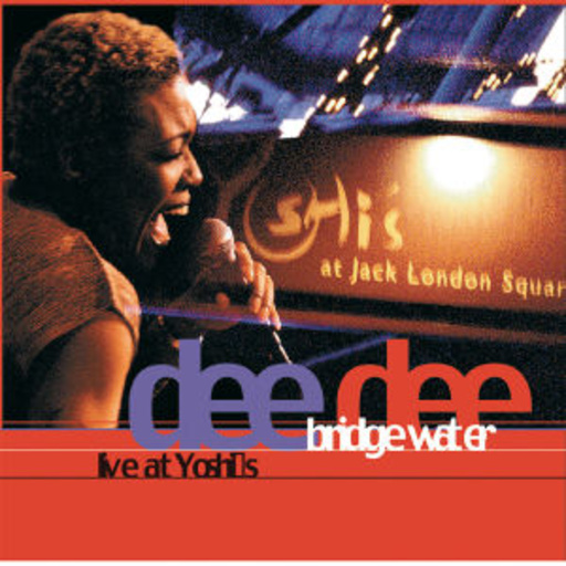 Dee Dee Bridgewater – Live At Yoshi's