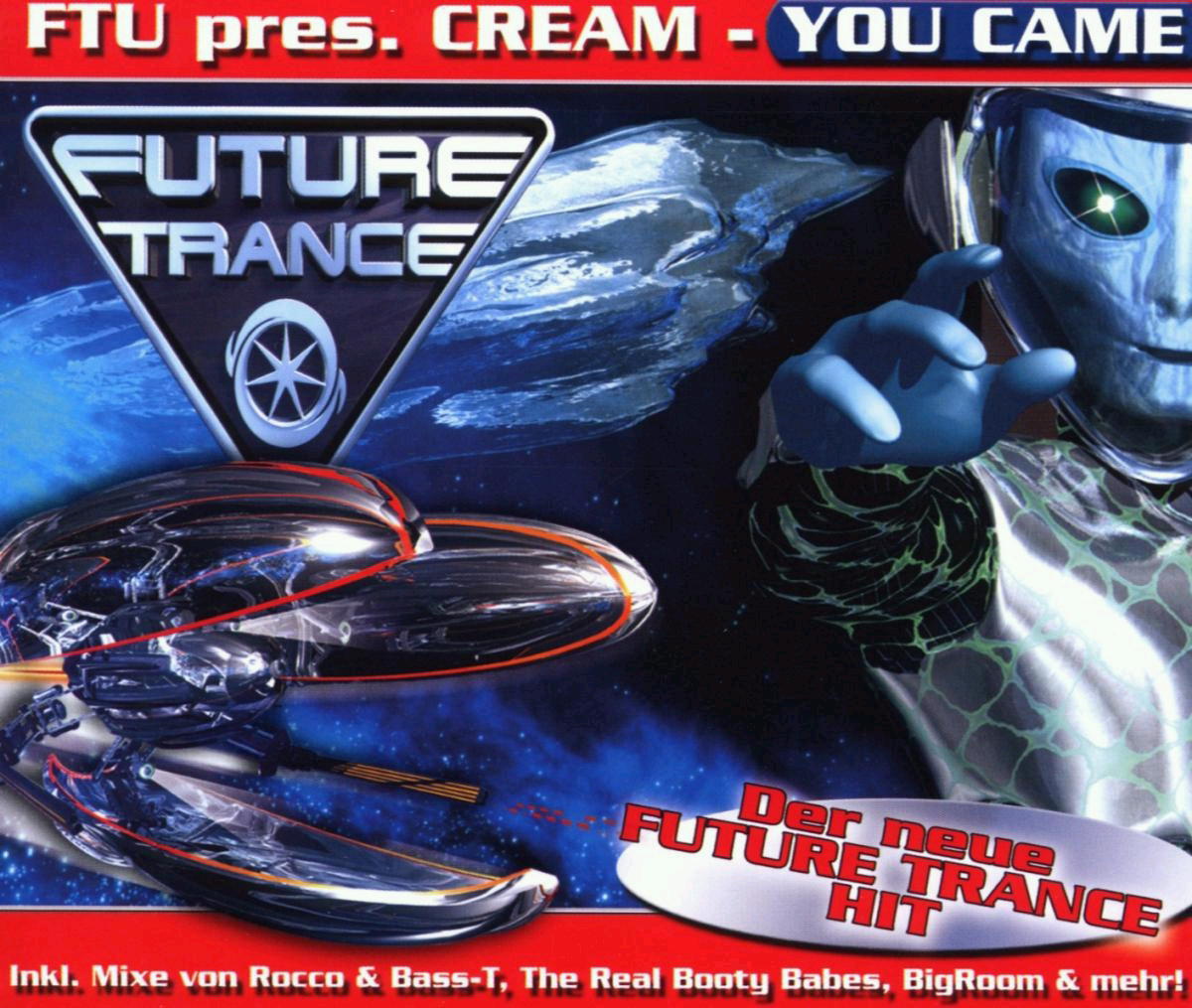 FTU pres. Cream – You Came