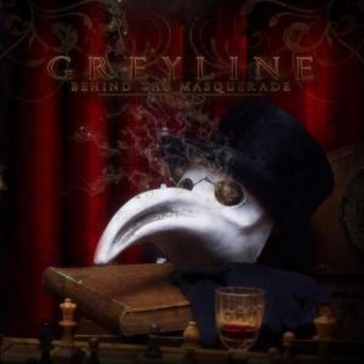 Greyline – Behind The Masquerade
