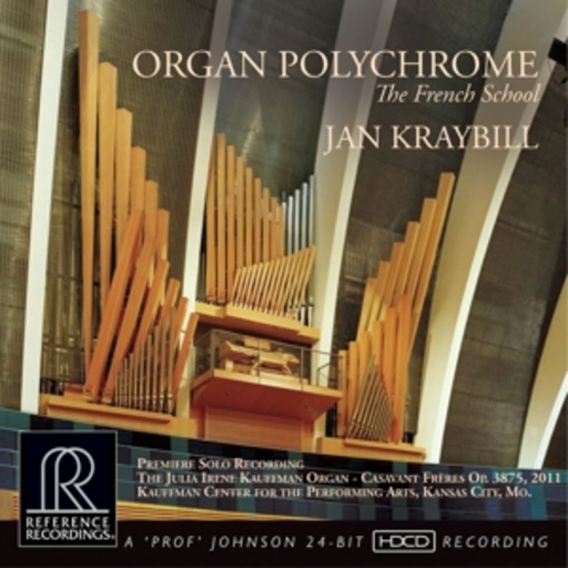 Jan Kraybill – Organ Polychrome (The French School)