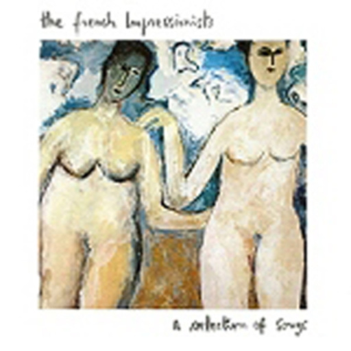 The French Impressionists – A Selection Of Songs