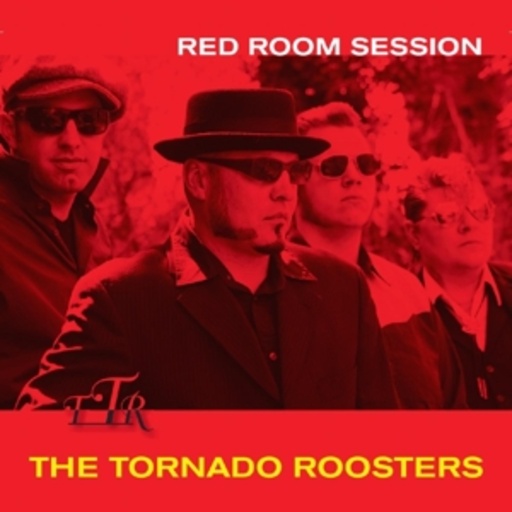 The Tornado Roosters – Red Room Session
