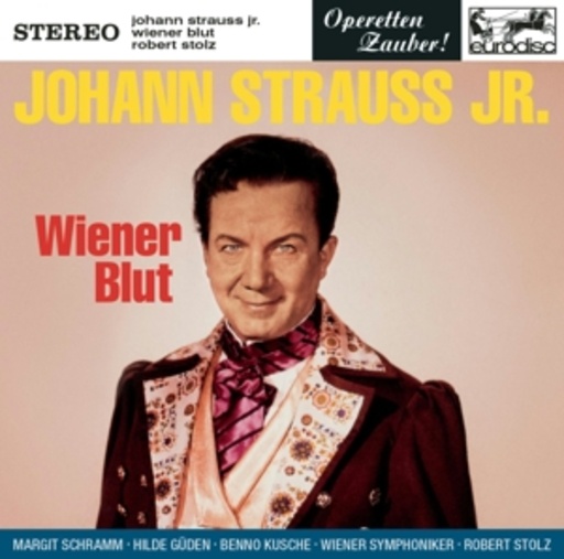Robert Stolz – Wiener Blut