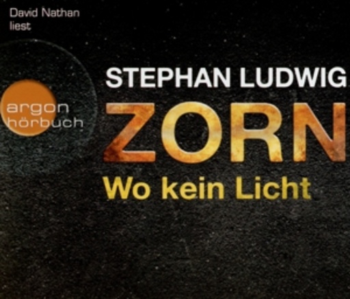 David Nathan – Zorn - Wo kein Licht