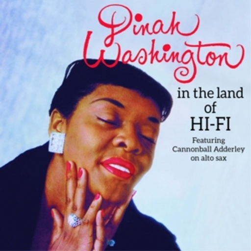 Dinah Washington – In The Land Of Hi-Fi/Unforgettable