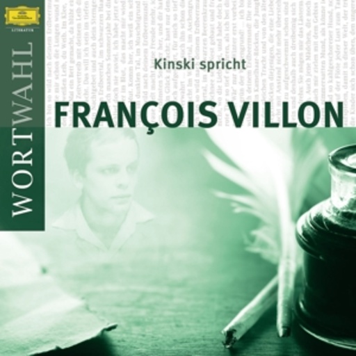 Klaus Kinski – Kinski spricht Francois Villon - Wortwahl