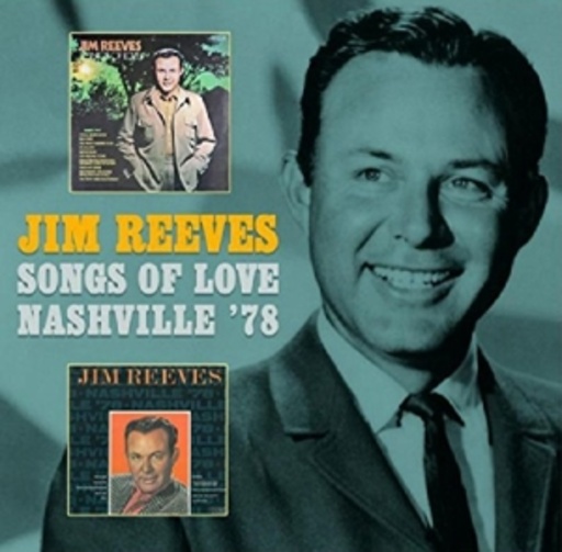Songs Of Love/Nashville ’78