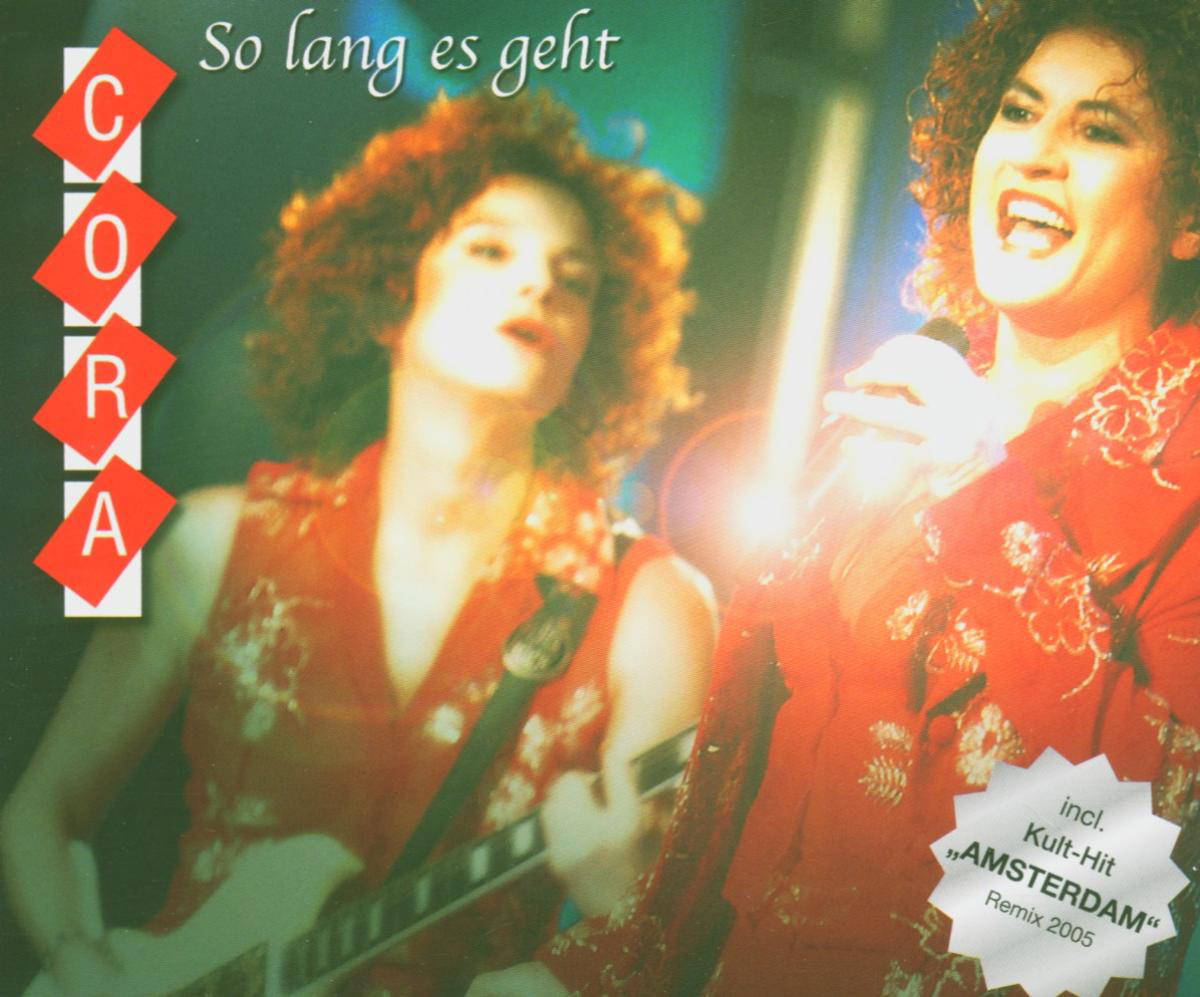 Cora – So lang es geht