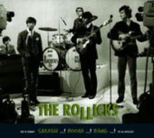 The Rollicks – Smash ...! Boom ...! Bang ...!