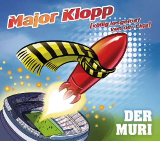 Der Muri – Major Klopp (völlig losgelöst von der Liga)