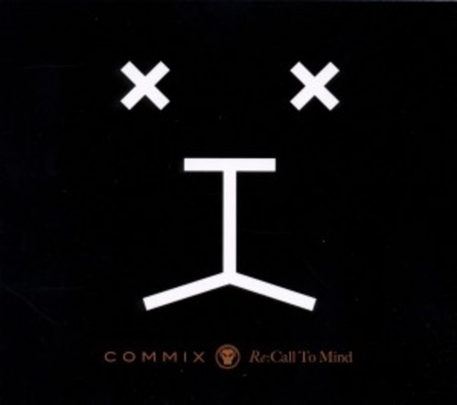 Commix – Re:Call To Mind