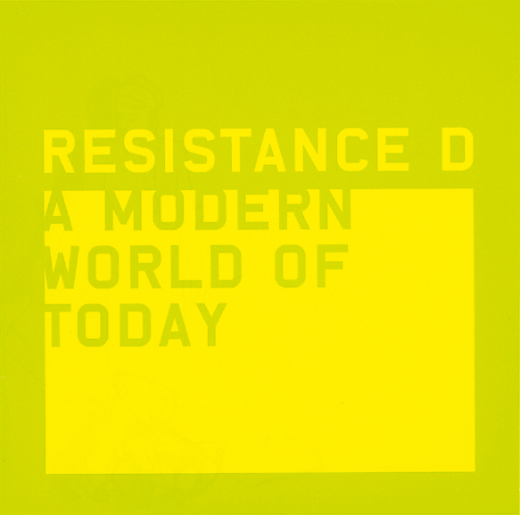 Resistance D. – A Modern World Of Today (Limited Edition mit Bonus-CD)