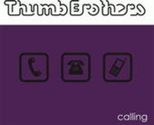 Thumb Brothers – Calling
