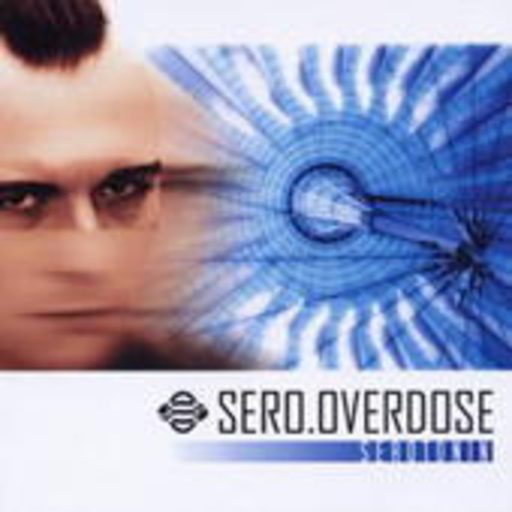 Sero.Overdose – Serotonin