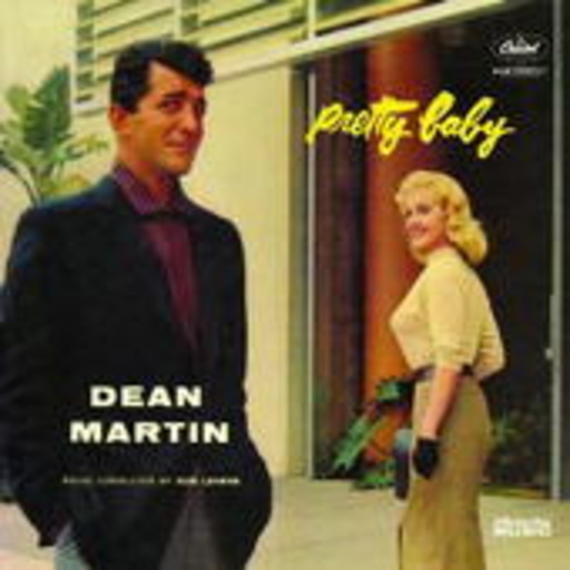 Dean Martin – Pretty Baby