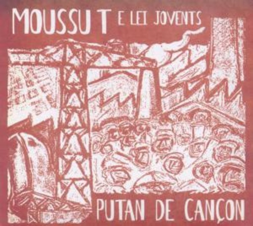 Moussu T E Lei Jovents – Putan De Cancon