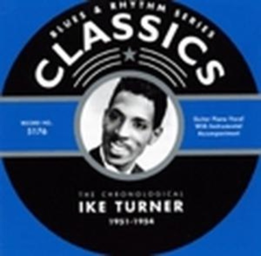 Ike Turner – Classics 1951-1954