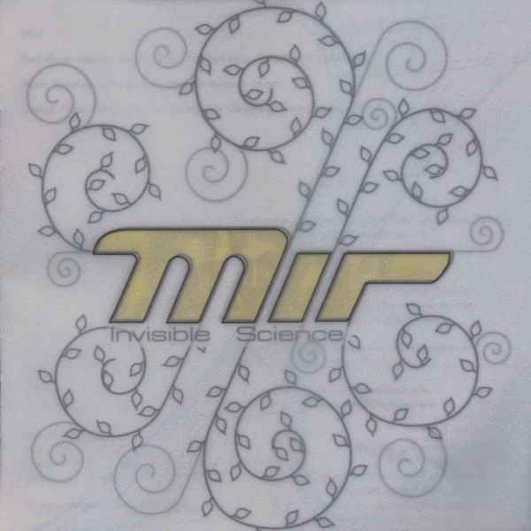 Mir – Invisible Science