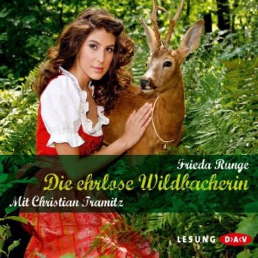 Die ehrlose Wildbacherin